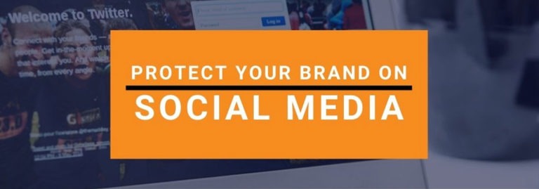 Protect your brand on social media