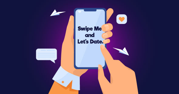 A picture showing a smartphone screen with the text "Swipe me and let's date".