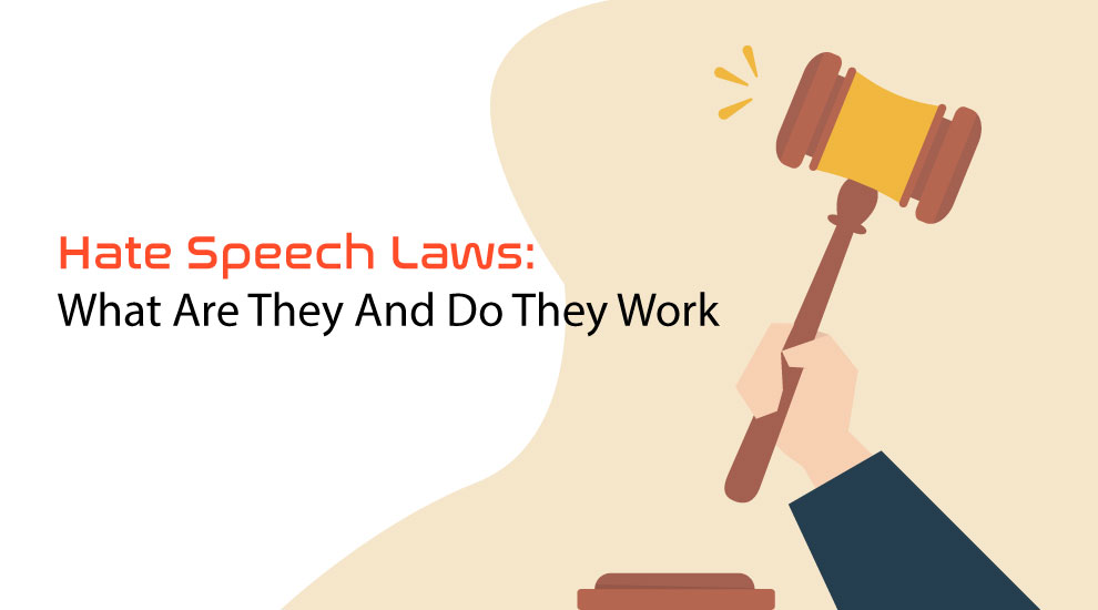 Image of a signpost with the words 'Hate Speech Laws' and 'Do They Work?'