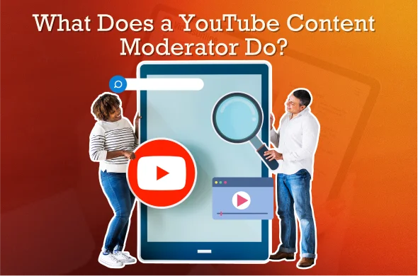 Understanding the Role of a YouTube Content Moderator in Ensuring Platform Safety